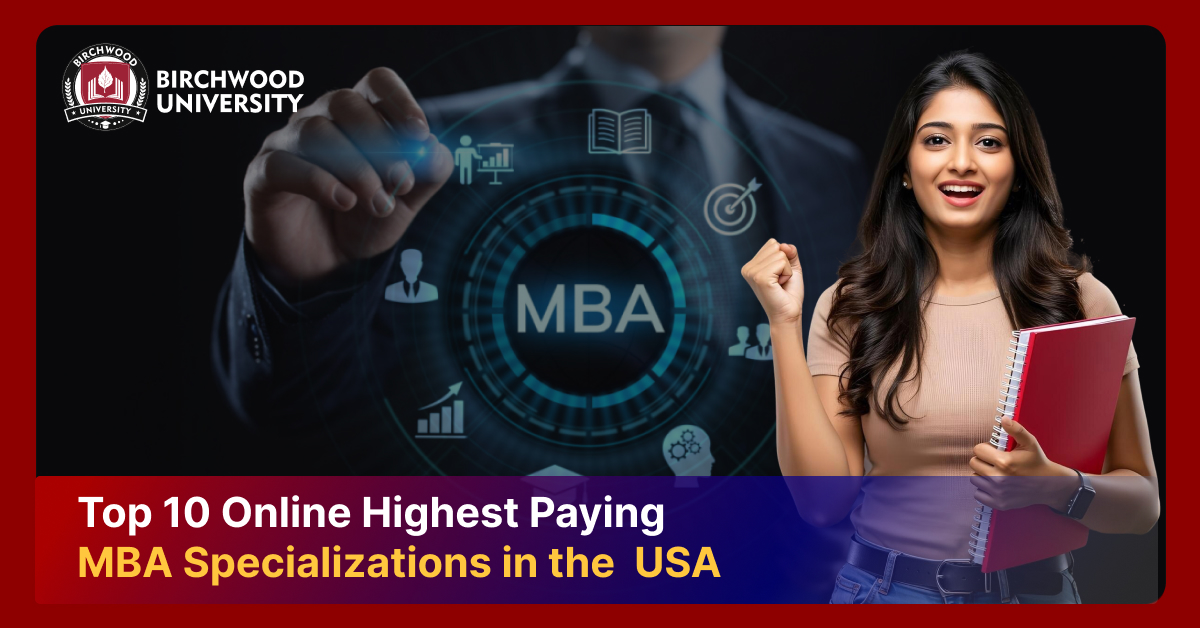 Top 10 Online Highest Paying MBA Specializations in the USA